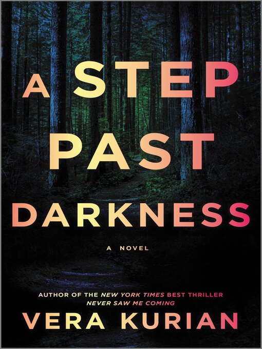 Title details for A Step Past Darkness by Vera Kurian - Available